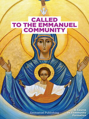 cover image of Called to the Emmanuel Community